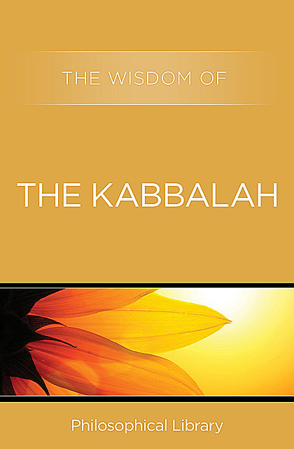 The Wisdom of the Kabbalah, The Wisdom Series