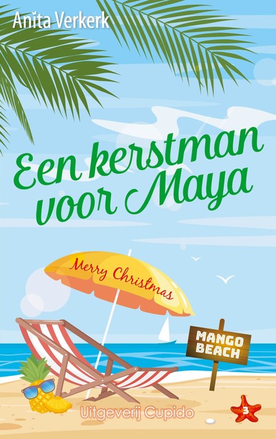 Een kerstman voor Maya, Anita Verkerk