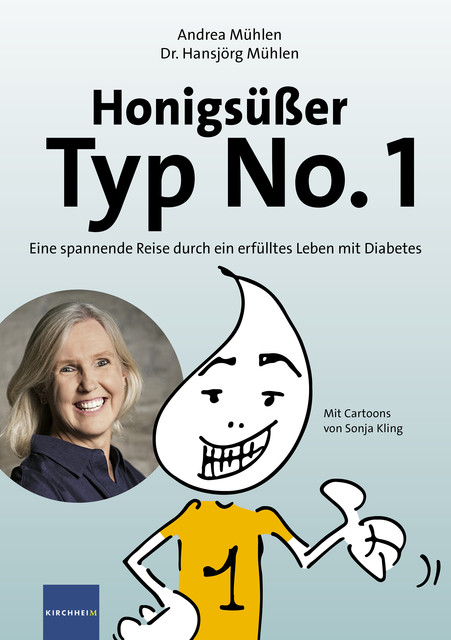 Honigsüßer Typ No. 1, Andrea Mühlen