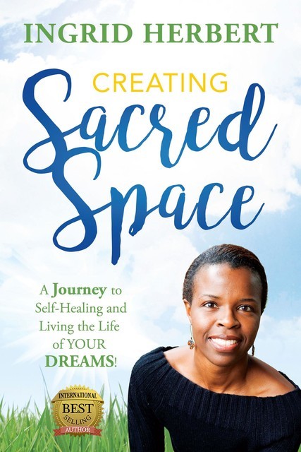 Creating Sacred Space, Ingrid Herbert