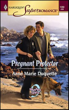 Pregnant Protector, Anne Marie Duquette