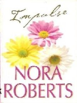 Impulso, Nora Roberts