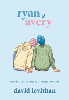 RYAN Y EVERY, David Levithan
