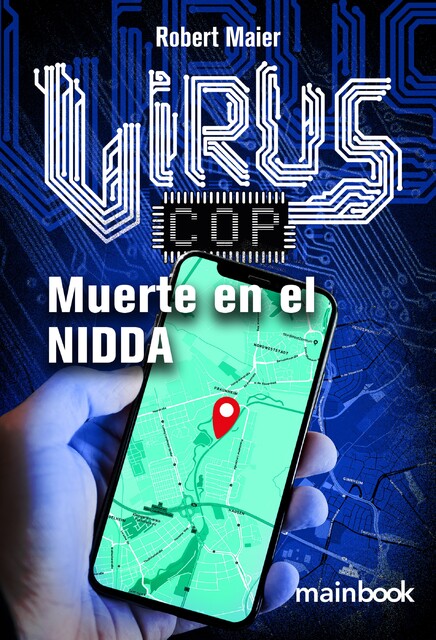 Virus-Cop: Muerte en el Nidda, Robert Maier