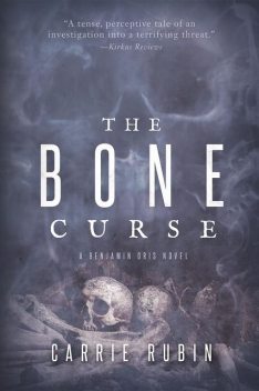 The Bone Curse, Carrie Rubin