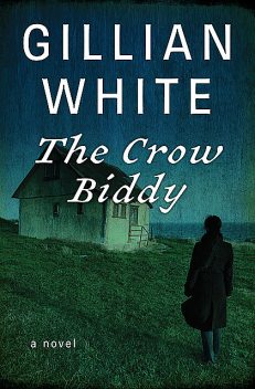 The Crow Biddy, Gillian White