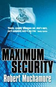 CHERUB 3: Maximum Security, Robert Muchamore