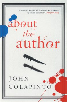 About the Author, John Colapinto