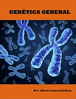 Genética general: Libro de texto, alberto