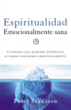 Espiritualidad emocionalmente sana, Peter Scazzero