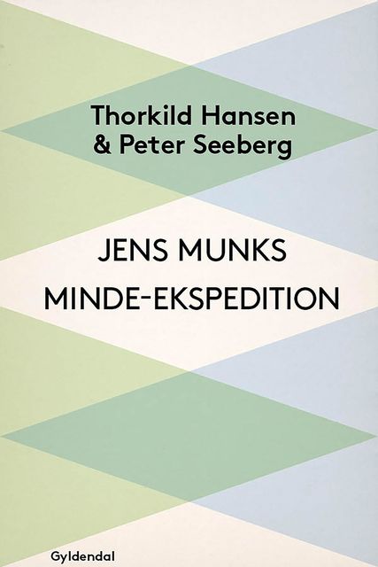 Jens Munks Minde-Ekspedition, Peter Seeberg, Thorkild Hansen