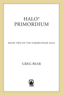 Halo: Primordium, Greg Bear