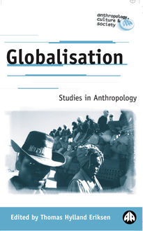 Globalisation, Thomas Hylland Eriksen