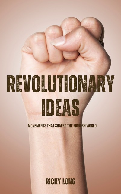 Revolutionary Ideas, Ricky Long