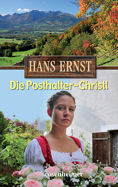 Die Posthalter-Christl, Hans Ernst