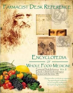Farmacist Desk Reference Ebook 7, Whole Foods and topics that start with the letter B, Don Tolman