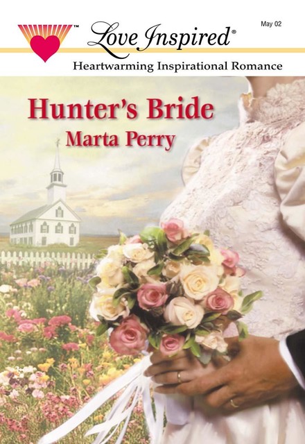 Hunter's Bride, Marta Perry