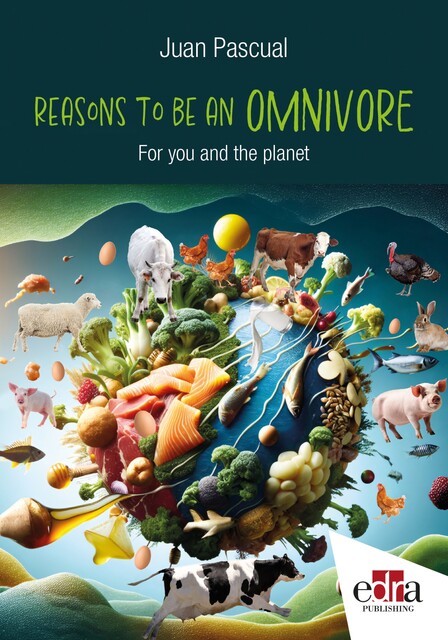 Reasons to be an OMNIVORE, Juan Pascual