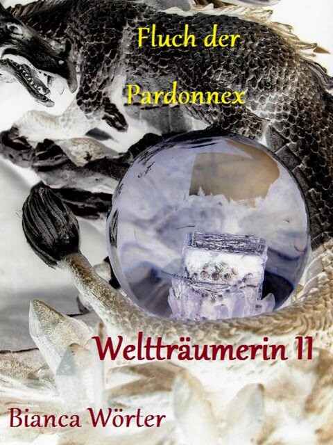 Fluch der Pardonnex – Weltträumerin (II), Bianca Wörter