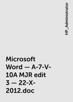 Microsoft Word – A-7-V-10A MJR edit 3 – 22-X-2012.doc, 