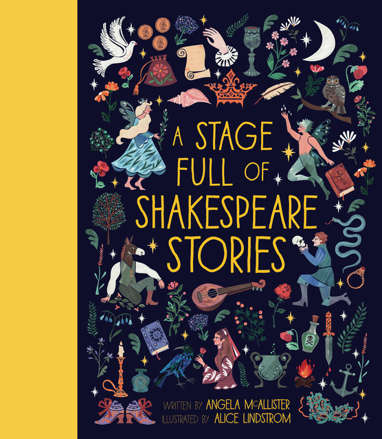 A Stage Full of Shakespeare Stories, Angela McAllister