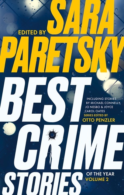 Best Crime Stories of the Year Volume 2, Sara Paretsky