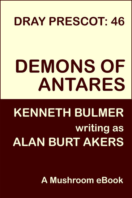 Demons of Antares, Alan Burt Akers
