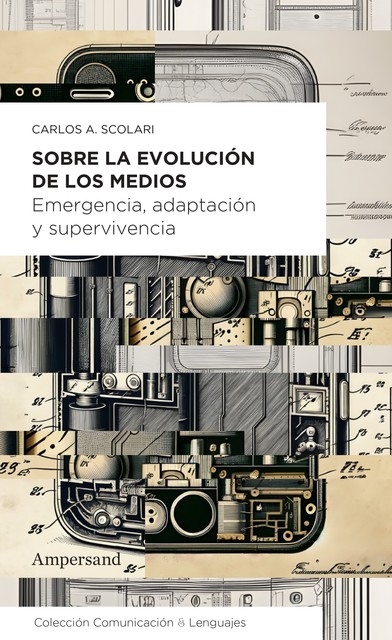 Sobre la evolución de los medios, Carlos Scolari