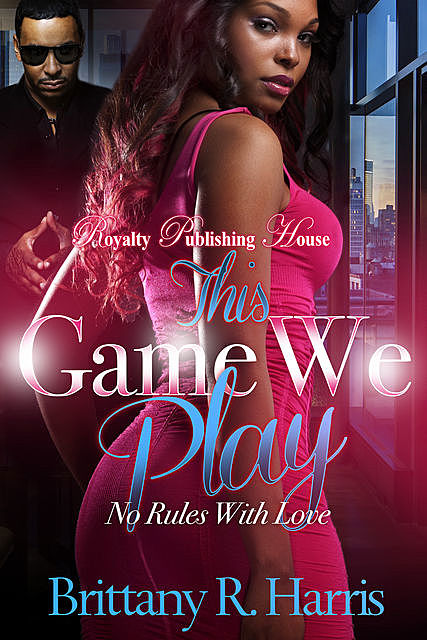 This Game We Play, Brittany R. Harris