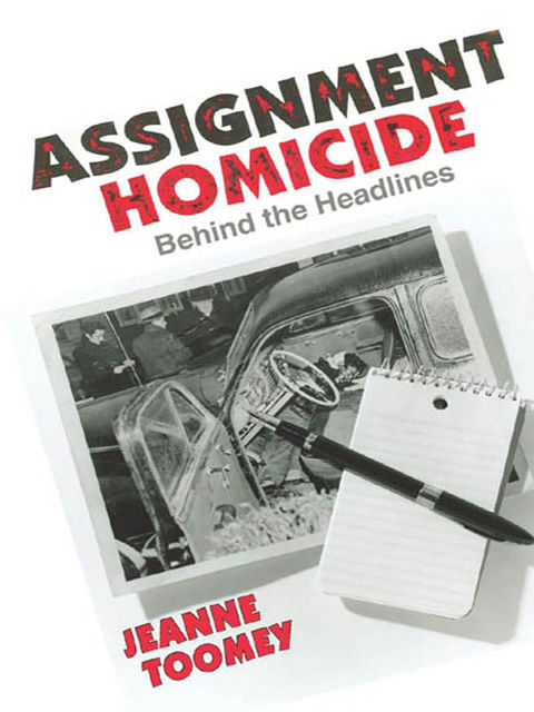 Assignment Homicide, Jeanne Toomey