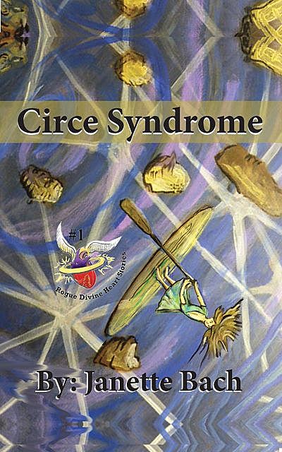 Circe Syndrome, Janette Bach