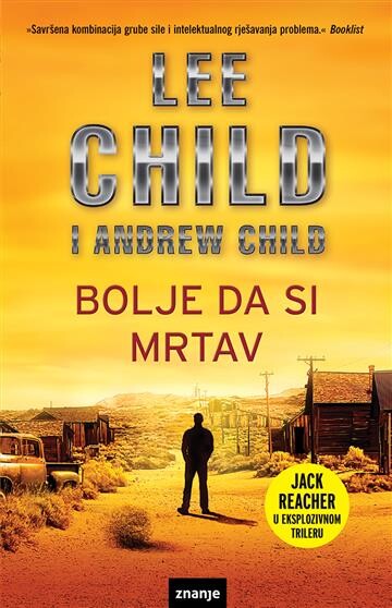 Bolje da si mrtav, Lee Child
