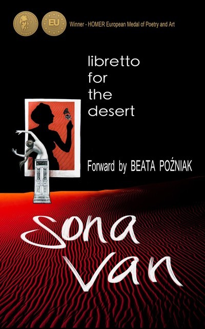 Libretto for the Desert, Sona Van