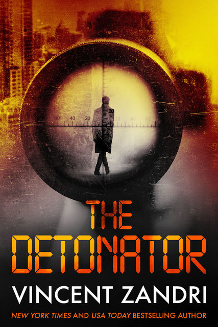 The Detonator, Vincent Zandri