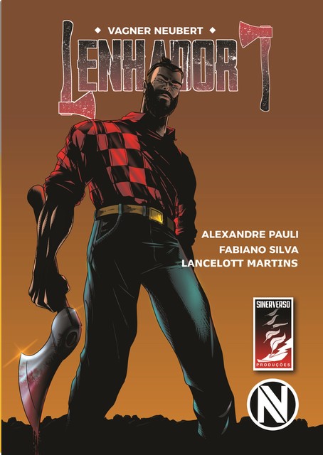 Lenhador 1, Vagner Neubert