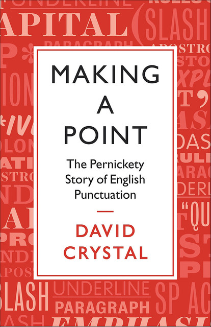 Making a Point, David Crystal
