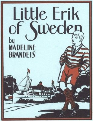 Little Erik of Sweden, Madeline Brandeis