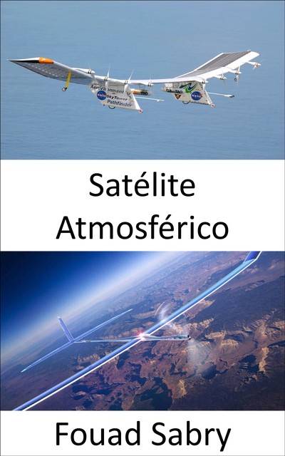 Satélite Atmosférico, Fouad Sabry