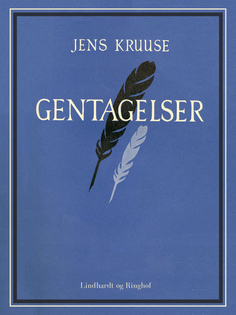 Gentagelser, Jens Kruuse