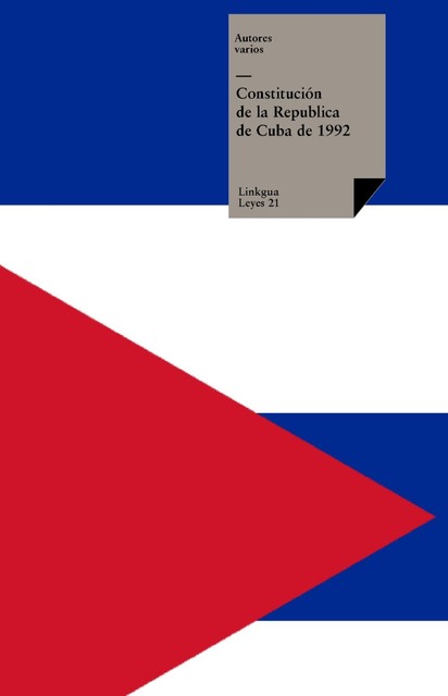 Constitución de la República de Cuba de 1992, Varios Autores