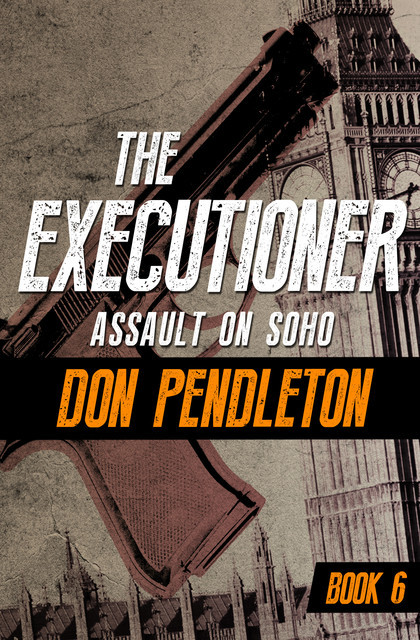 Assault on Soho, Don Pendleton