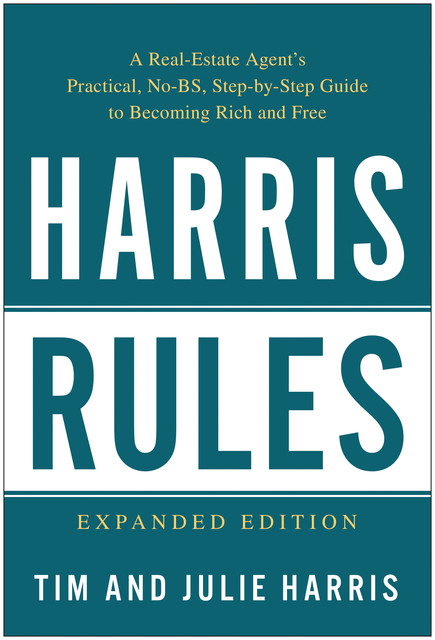 Harris Rules, Tim Harris, Julie Harris