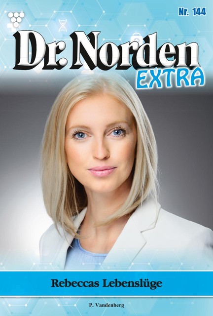 Familie Dr. Norden 738 – Arztroman, Patricia Vandenberg