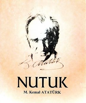 Nutuk, Atatürk
