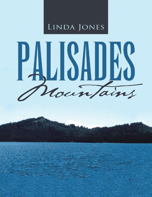 Palisades Mountains, Linda Jones