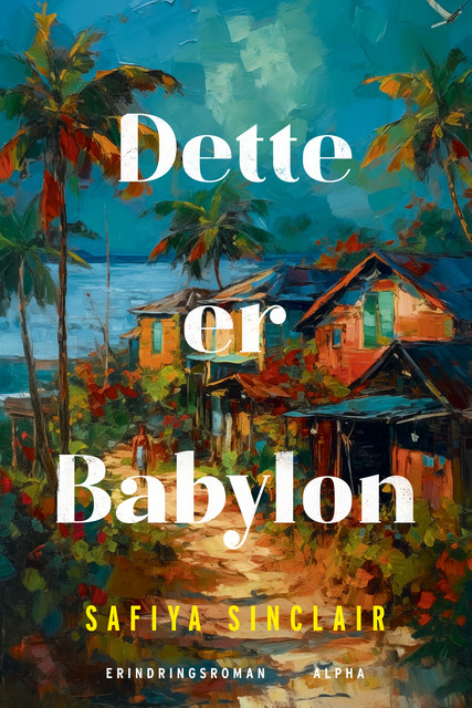 Dette er Babylon, Safiya Sinclair