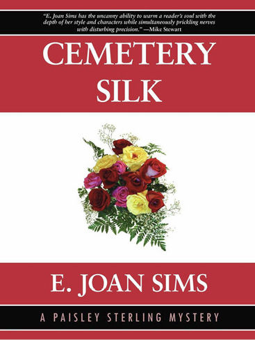Cemetery Silk, E.Joan Sims