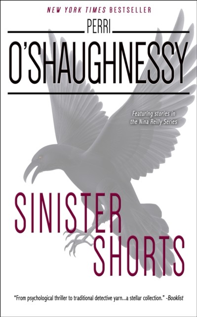 Sinister Shorts, Perri O'Shaughnessy