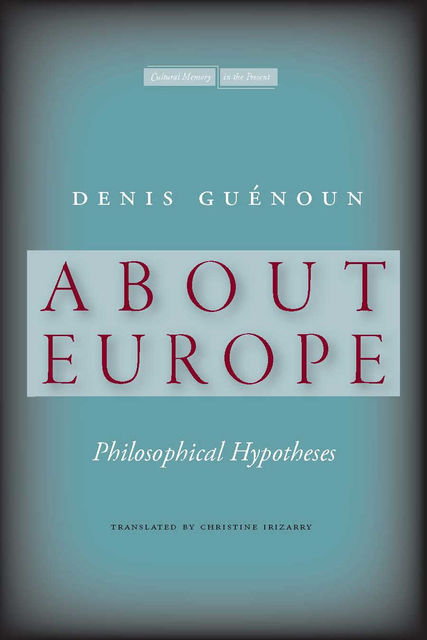 About Europe, Denis Guenoun