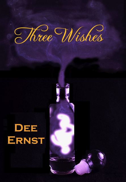 Three Wishes, Dee Ernst
